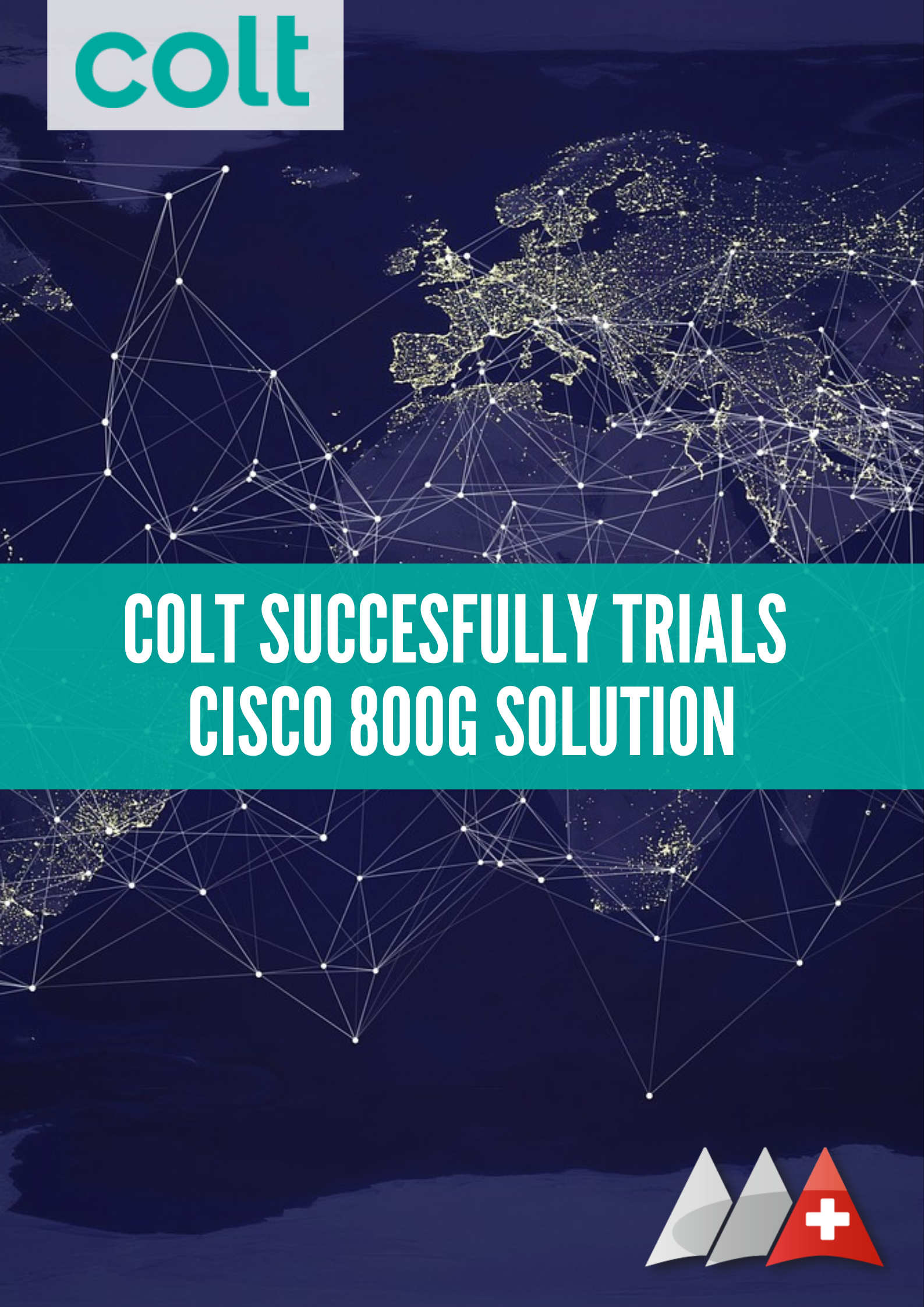Next-Generation Networking: Colt’s 800G ZR+ Trial with Cisco